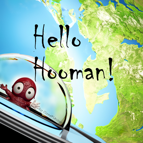 hello hooman hello hooman from CloneFlavours Discography
